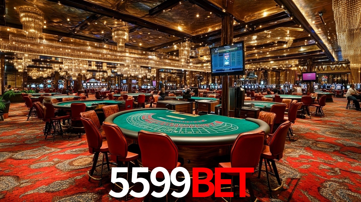 5599bet: Jogos de Caça-Níqueis-Altas Recompensas, Roleta-Velocidade, Blackjack-Desafios Máximos